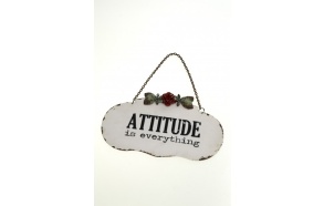 ATTITUDE IS EVERYTHING SIGN